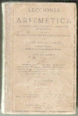 LECCIONES DE ARITMÉTICA. LIBRO DEL ALUMNO,1ª PARTE. GRADO SUPERIOR