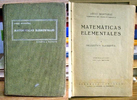 MATEMATICAS ELEMENTALES I. ARITMETICA ELEMENTAL.
