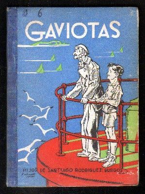 GAVIOTAS. LIBRO ESCOLAR DE LECTURA H.S.R.