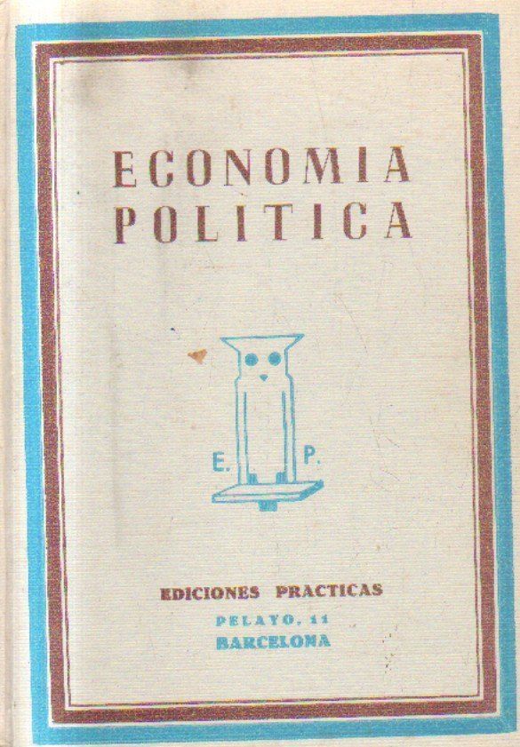 LECCIONES DE ECONOMIA POLITICA.