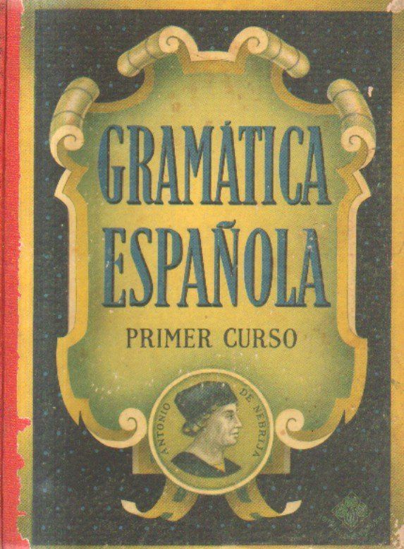 GRAMATICA ESPAÑOLA.PRIMER CURSO.
