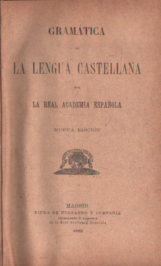 GRAMÁTICA DE LA LENGUA CASTELLANA