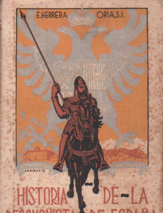 HISTORIA DE LA RECONQUISTA DE ESPAÑA