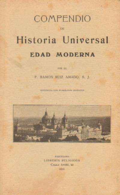 COMPENDIO DE HISTORIA UNIVERSAL. EDAD MODERNA