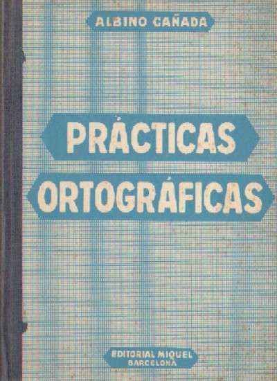 PRACTICAS ORTOGRAFICAS