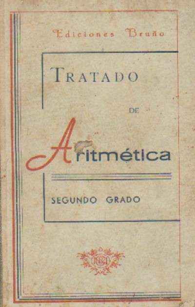 TRATADO DE ARITMETICA. SEGUNDO GRADO