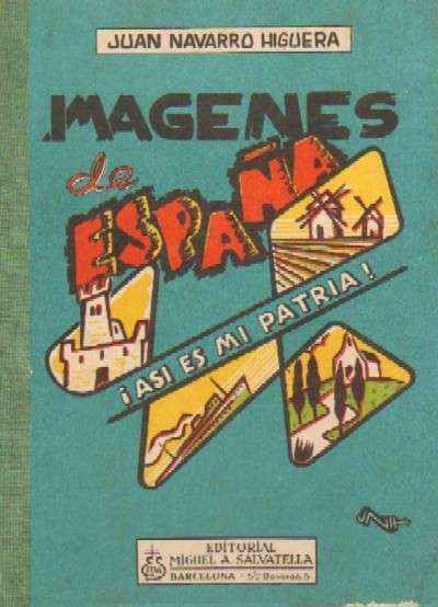 IMÁGENES DE ESPAÑA. ASI ES MI PATRIA.