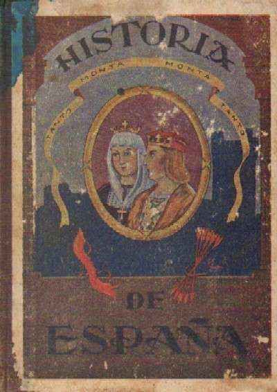 MANUAL DE HISTORIA DE ESPAÑA Y LECTURAS HISTORICAS