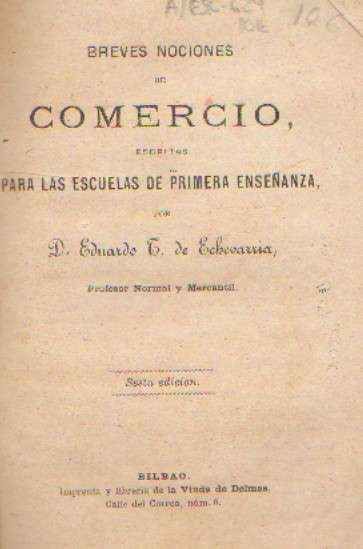 BREVES NOCIONES DE COMERCIO ESCRITAS PARA LAS ESCUELAS DE PRIMERA ENSEÑANZA