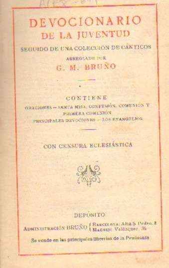 DEVOCIONARIO DE LA JUVENTUD SEGUIDO DE UNA COLECCION DE CANTICOS