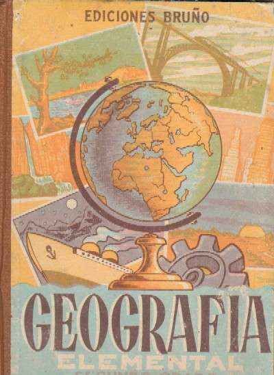 GEOGRAFIA ELEMENTAL. SEGUNDO GRADO. BRUÑO