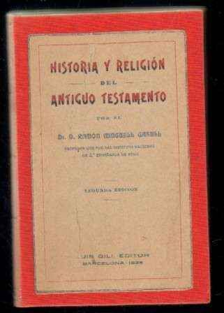 HISTORIA Y RELIGION DEL ANTIGUO TESTAMENTO