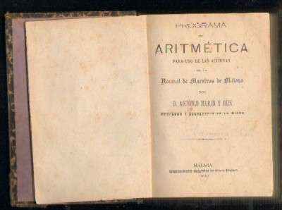 PROGRAMA DE ARITMETICA PARA USO DE LAS ALUMNAS DE LA NORMAL DE MAESTRAS DE MALAGA