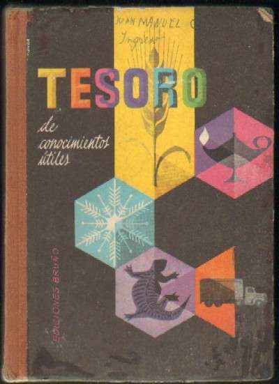 TESORO DE CONOCIMIENTOS UTILES. LECTURAS CIENTIFICAS Y AMENAS