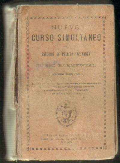 NUEVO CURSO SIMULTANEO DE ESTUDIOS DE PRIMERA ENSEÑANZA. CURSO ELEMENTAL