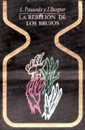 LA REBELION DE LOS BRUJOS - COLECCIÓN OTROS MUNDOS