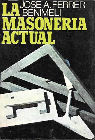 LA MASONERIA ACTUAL