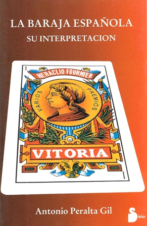 LA BARAJA ESPAÑOLA - SU INTERPRETACION