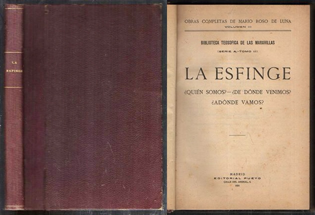 LA ESFINGE ¿QUIEN SOMOS? ¿DE CONDE VENIMOS? ¿ADONDE VAMOS?
