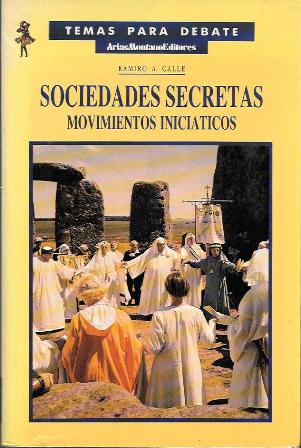 SOCIEDADES SECRETAS - MOVIMIENTOS INICIATIVOS
