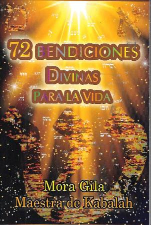 72 BENDICIONES DIVINAS PARA LA VIDA