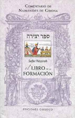 SEFER YETZIRAH (EL LIBRO DE LA FORMACION)