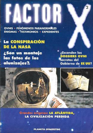 REVISTA FACTOR X Nº 2 OVNIS. FENOMENOS PARAMORMALES. ENIGMAS. TESTIMONIOS. EXPEDIENTES