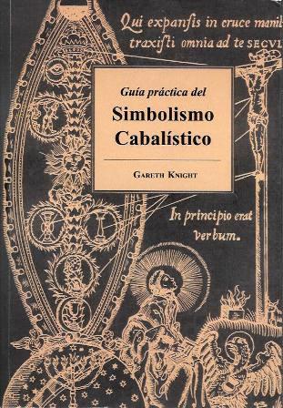 GUIA PRACTICA DEL SIMBOLISMO CABALISTICO