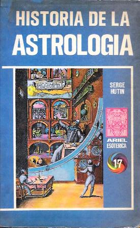 HISTORIA DE LA ASTROLOGIA - ARIEL ESOTERICA 17