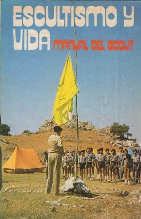 ESCULTISMO Y VIDA MANUAL DEL SCOUT