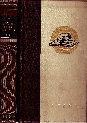 EL INGENIOSO HIDALGO DON QUIJOTE DE LA MANCHA. OBRA EN DOS TOMOS