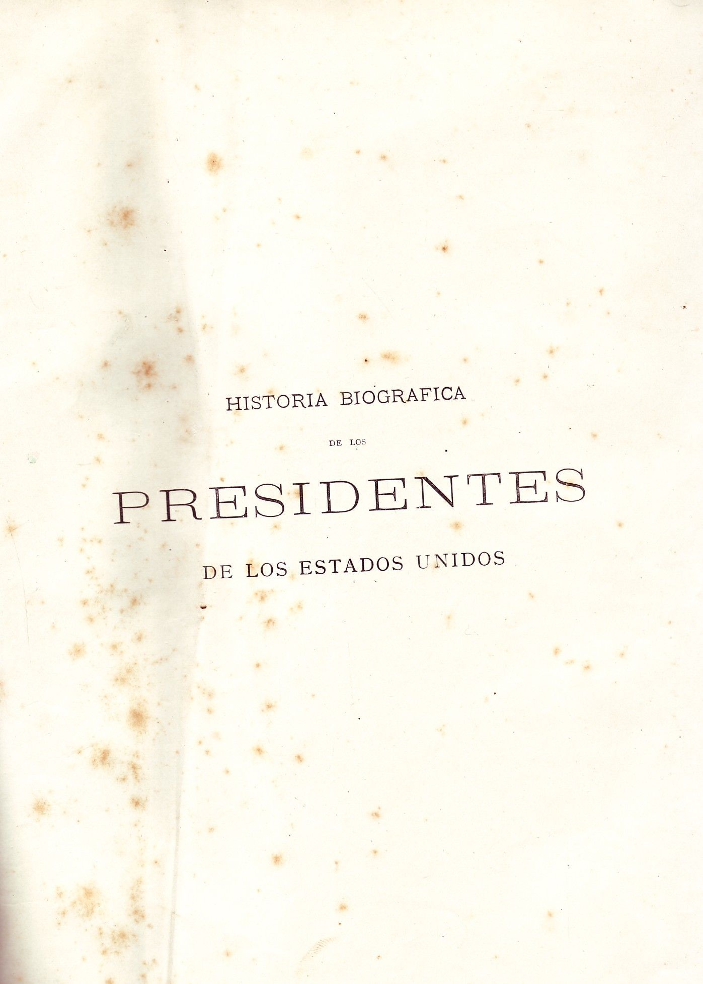 PRESIDENTE DE LOS ESTADOS UNIDOS.