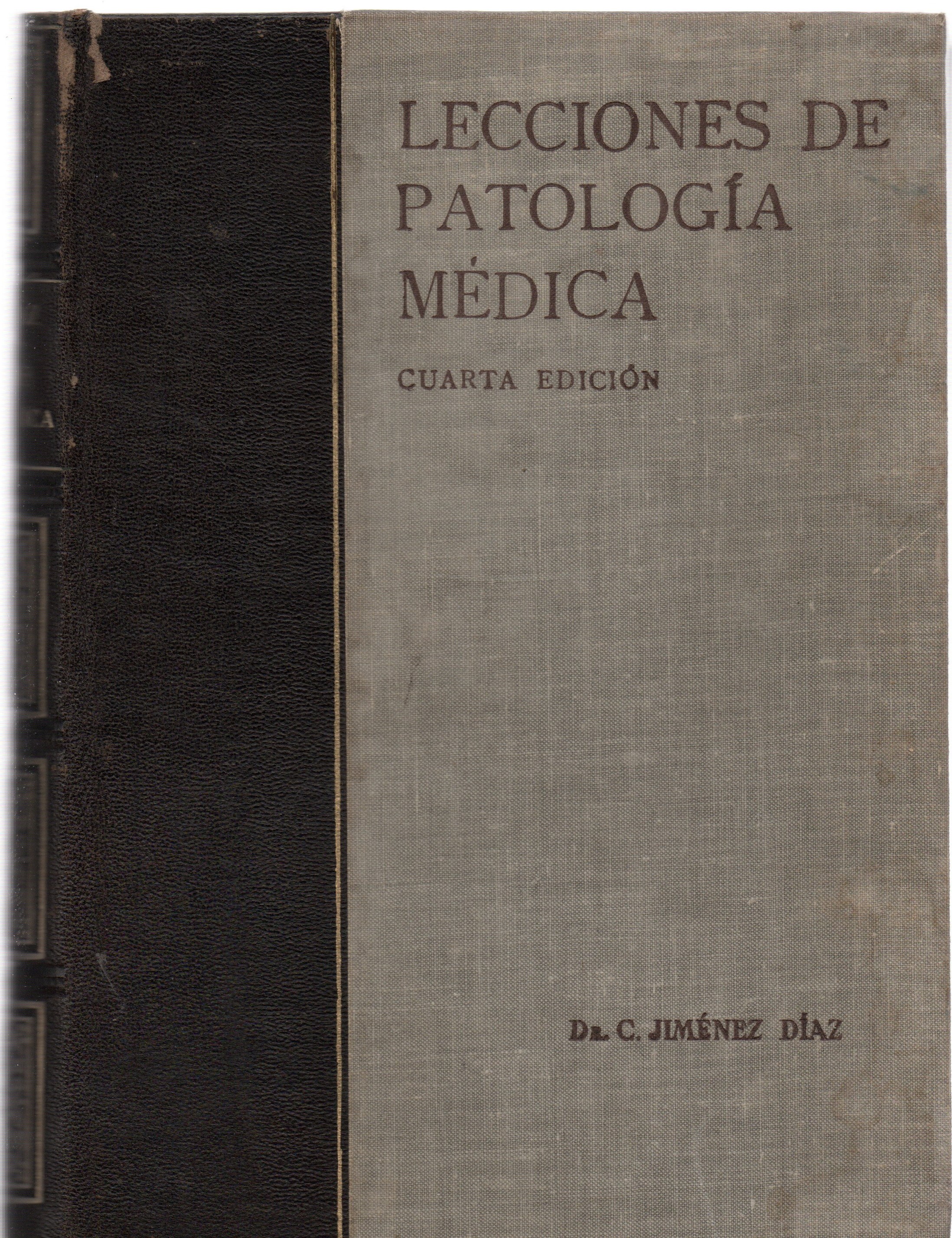 LECCIONES DE PATOLOGIA MEDICA TOMO I