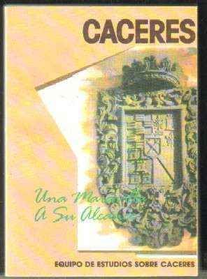 CÁCERES, UNA MARAVILLA A SU ALCANCE