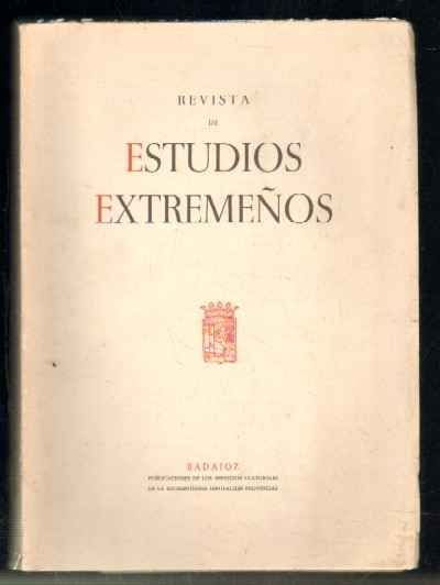 REVISTA DE ESTUDIOS EXTREMEÑOS. TOMO XXVI. NUM.II. AÑO 1970.
