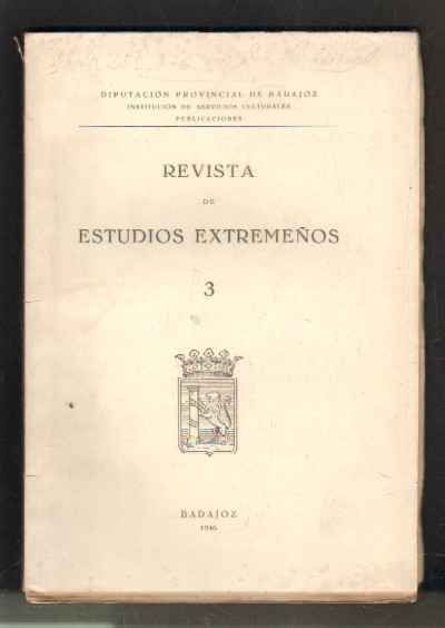 REVISTA DE ESTUDIOS EXTREMEÑOS. Nº3. 1946.
