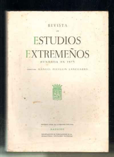 REVISTA DE ESTUDIOS EXTREMEÑOS. TOMO XLV. NUM.III. AÑO 1988.