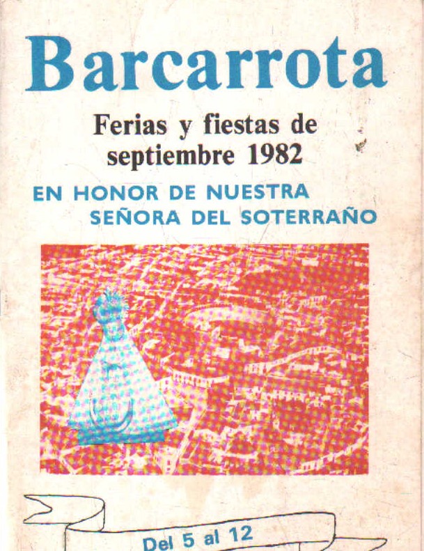 BARCARROTA FERIA Y FIESTAS DE 1982