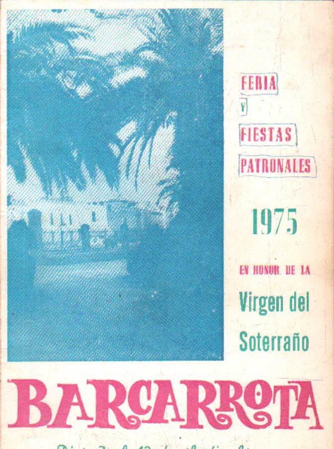 BARCARROTA FERIA Y FIESTAS  PATRONALES DE 1975