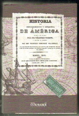 HISTORIA DEL DESCUBRIMIENTO Y CONQUISTA DE AMÉRICA
