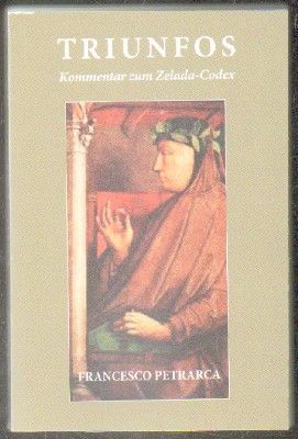 TRIUNFOS. KOMMENTAR ZUM ZELADA-CODEX