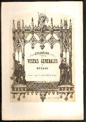 COLECCIÓN DE VISTAS GENERALES DE BURGOS