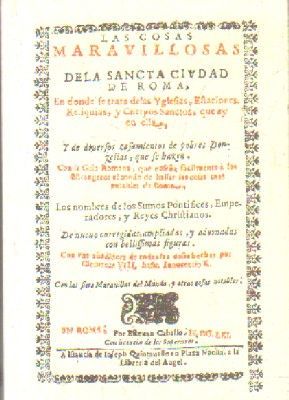 LAS COSAS MARAVILLOSAS DE LA SANCTA CIVDAD DE ROMA