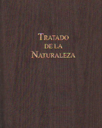 TRATADO DE LA NATURALEZA, TOMO I