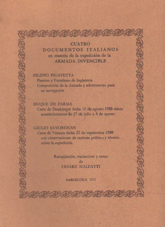 CUATRO DOCUMENTOS ITALIANOS EN MATERIA DE LA EXPEDICIÓN DE LA ARMADA INVENCIBLE