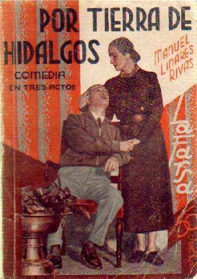 POR TIERRA DE HIDALGOS