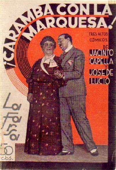 CARAMBA CON LA MARQUESA