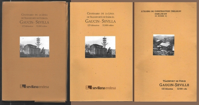 CENTENARIO DE LA LINEA DE TRASPORTE DE ENERGIA GAUCIN - SEVILLA