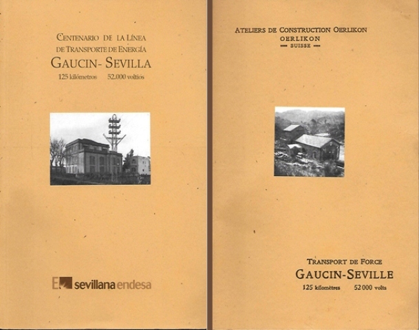 CENTENARIO DE LA LINEA DE TRASPORTE DE ENERGIA GAUCIN