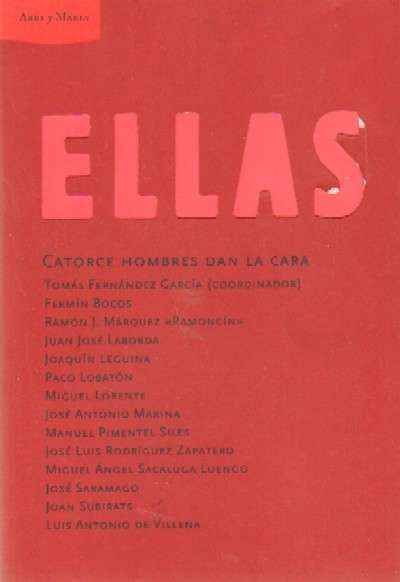 ELLAS. CATORCE HOMBRES DAN LA CARA